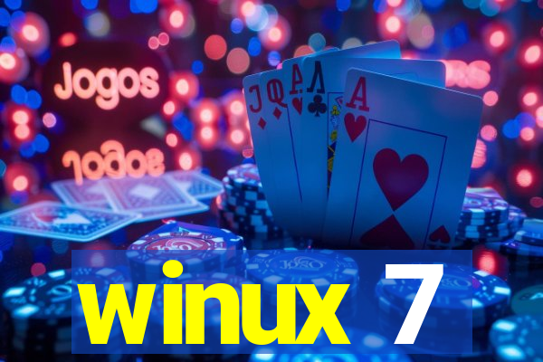 winux 7